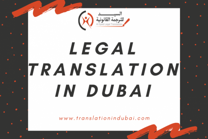 How To Find The Best Legal Translation Services In Dubai