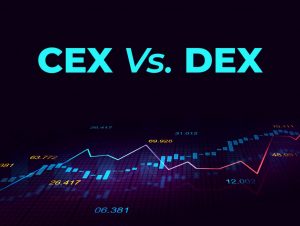 DEX vs. CEX